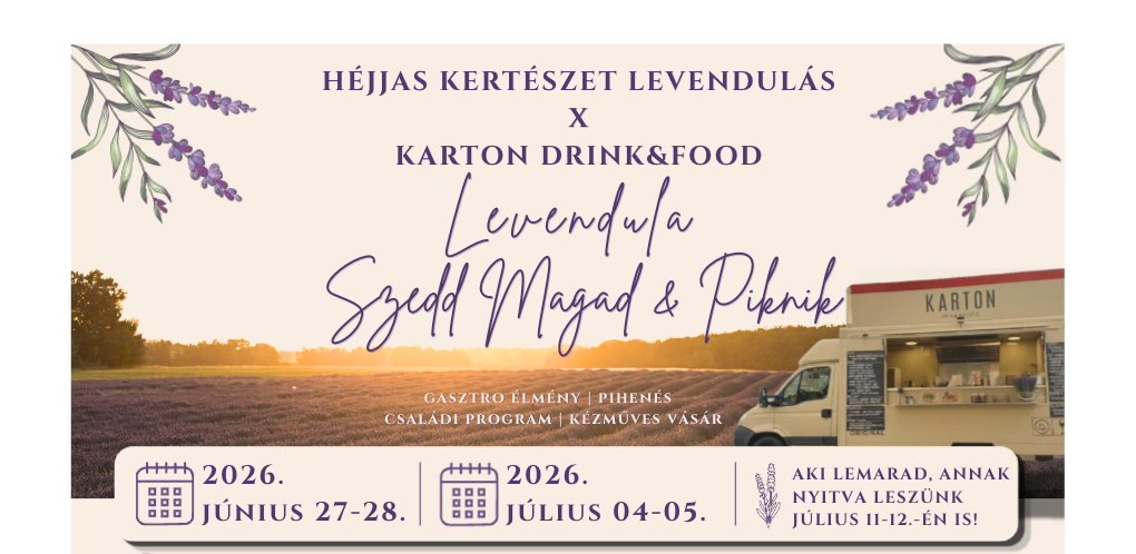 Levendula Szedd Magad & Piknik